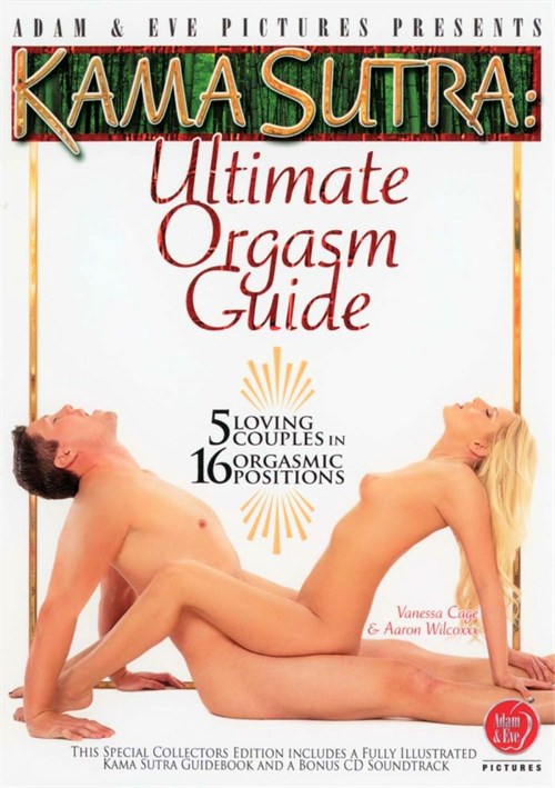 Kama Sutra Ultimate Orgasm Guide Adam And Eve Unlimited Streaming At 1312