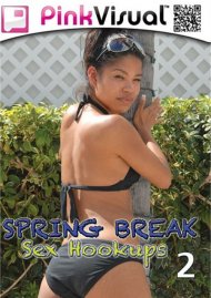 Spring Break Sex Hookups 2 Porn Movie Spring Break Sex Hookups 2 Porn Movie