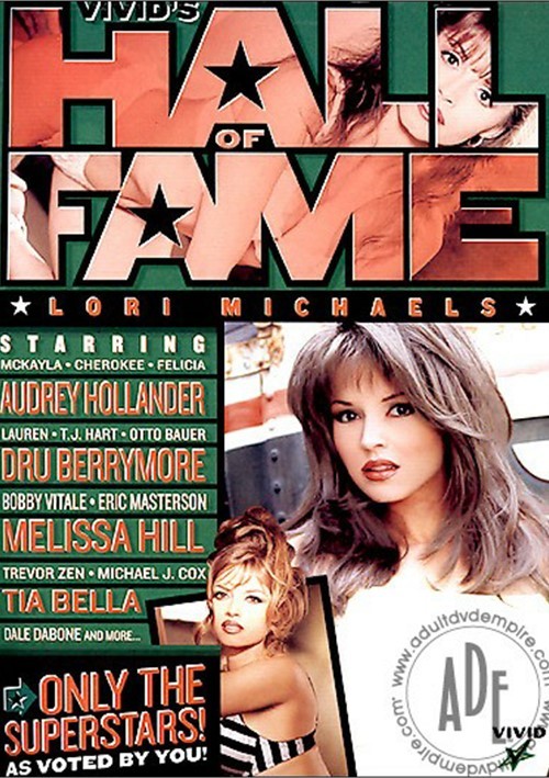 Hall Of Fame Lori Michaels 2004 Videos On Demand Adult Dvd Empire