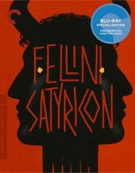 Fellini Satyricon: The Criterion Collection Blu-ray Movie Fellini Satyricon: The Criterion Collection Blu-ray Movie