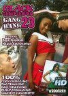 Black Cheerleader Gang Bang 23 Black Cheerleader Gang Bang 23 Boxcover