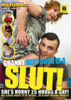 Granny Next Door Is A Slut! Granny Next Door Is A Slut! Boxcover