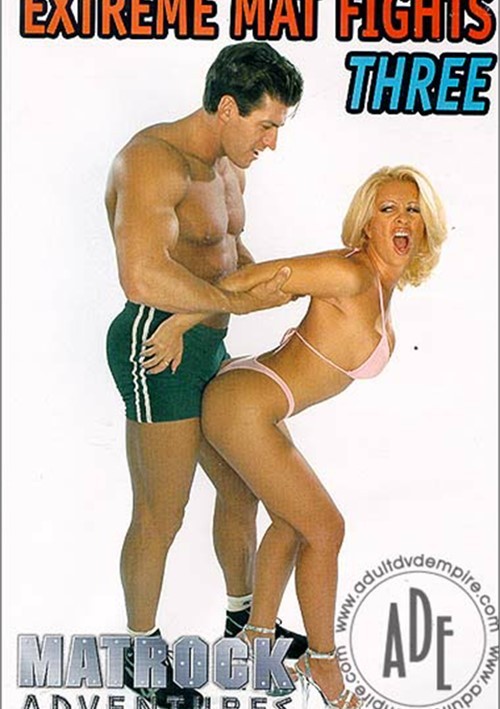 Extreme Mat Fights 3 2002 Videos On Demand Adult Dvd Empire 