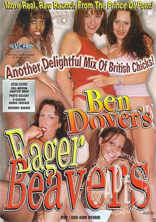 Ben Dovers Eager Beavers 1999 Adult Dvd Empire