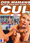 Des Mamans Qui la Veulent Dans le Cul Des Mamans Qui la Veulent Dans le Cul Boxcover