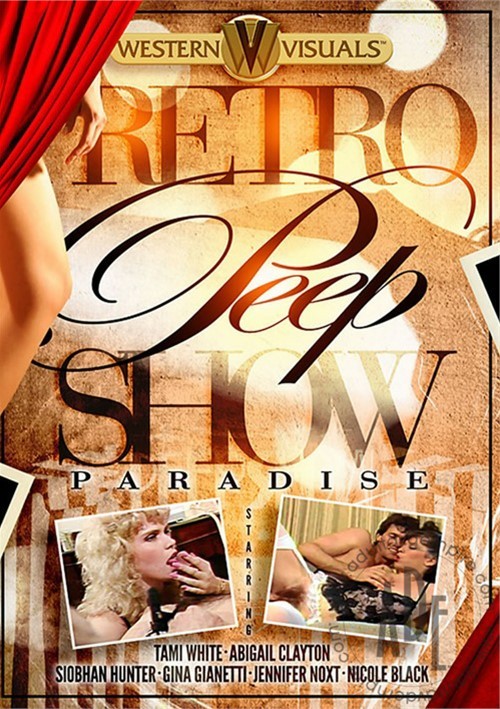 Retro Peep Show Paradise Videos On Demand Adult DVD Empire