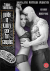 Tristan Taormino's Guide To Kinky Sex For Couples Tristan Taormino's Guide To Kinky Sex For Couples Boxcover