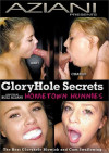 Gloryhole Secrets: Hometown Hunnies Gloryhole Secrets: Hometown Hunnies Boxcover